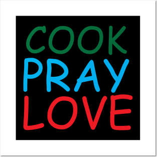 Cook Pray Love Creative Job Typography Design Posters and Art